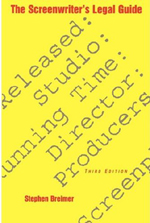 The Screenwriter's Legal Guide (3rd edition)